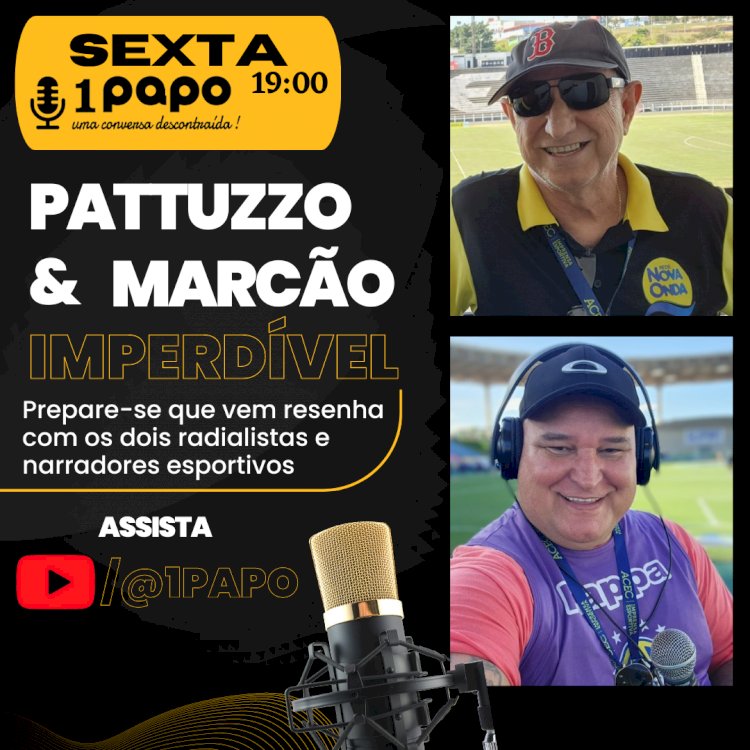 1 Papo com Marcão e Luiz Alberto Pattuzzo