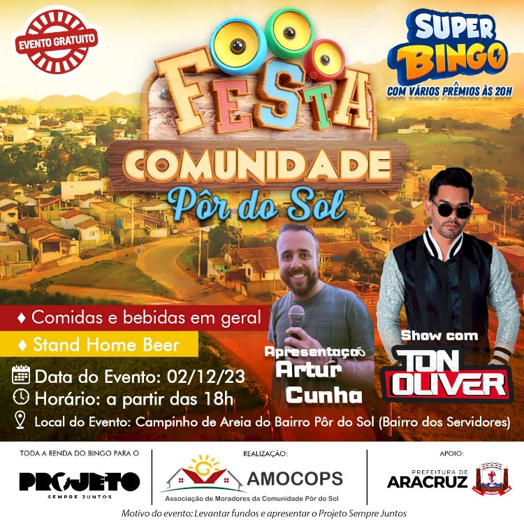 AMOCOPS realiza mais uma Festa da Comunidade Pôr do Sol