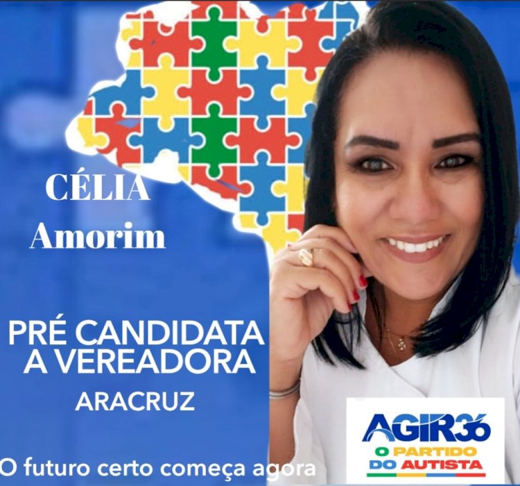 Célia Amorim - Pré Candidata a Vereadora de Aracruz